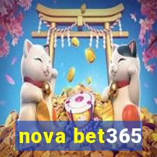 nova bet365